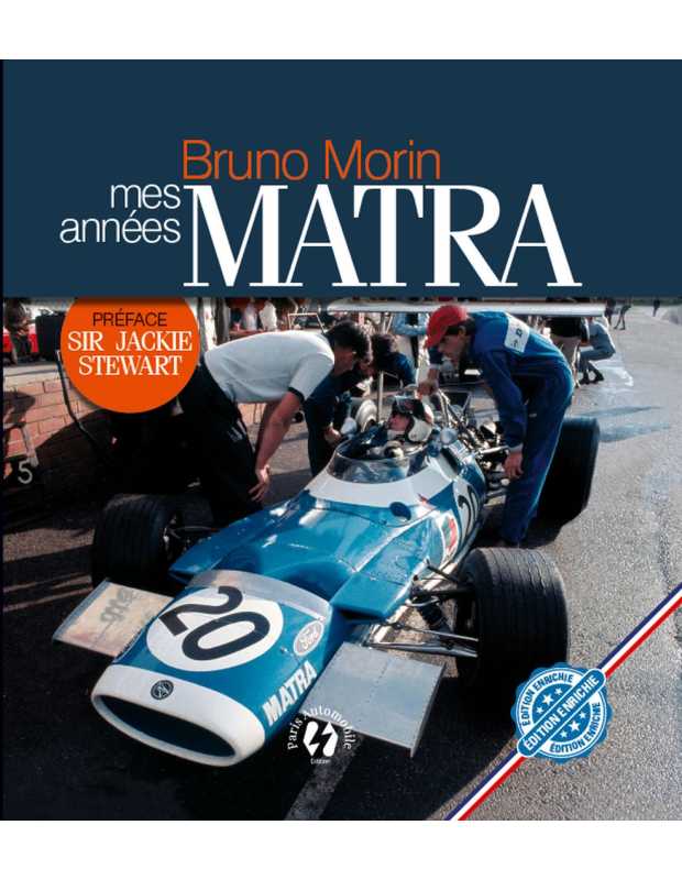 Bruno Morin mes années Matra De Patrice MOINET | 9791097652647 |
