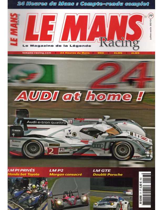 Le Mans Racing N°77 - Audi at Home ! | Mans Racing N°77 |
