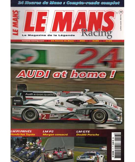 Le Mans Racing N°77 - Audi at Home ! | Mans Racing N°77 |