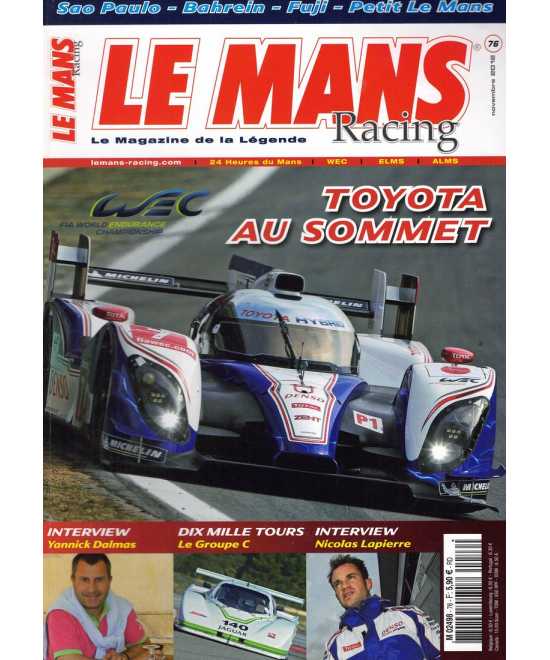 Le Mans Racing N°76 - Toyota au Sommet | Mans Racing N°76 |