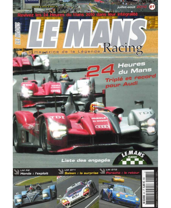 Le Mans Racing N°61 - Audi , Triplé et record | Mans Racing N°61 |