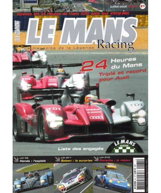 Le Mans Racing N°61 - Audi , Triplé et record | Mans Racing N°61 |