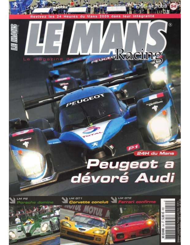Le Mans Racing N°54 - Peugeot a dévoré Audi | Mans Racing N°54 |