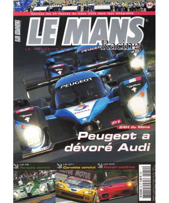Le Mans Racing N°54 - Peugeot a dévoré Audi | Mans Racing N°54 |
