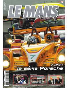 Le Mans Racing N°45 - ALMS, La série PORSCHE | Mans Racing N°45 |