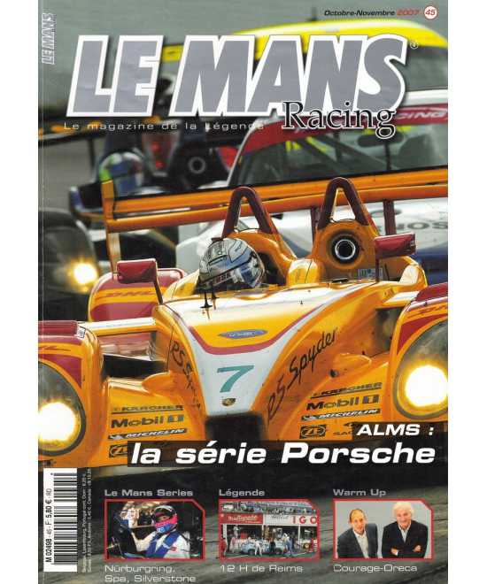 Le Mans Racing N°45 - ALMS, La série PORSCHE | Mans Racing N°45 |