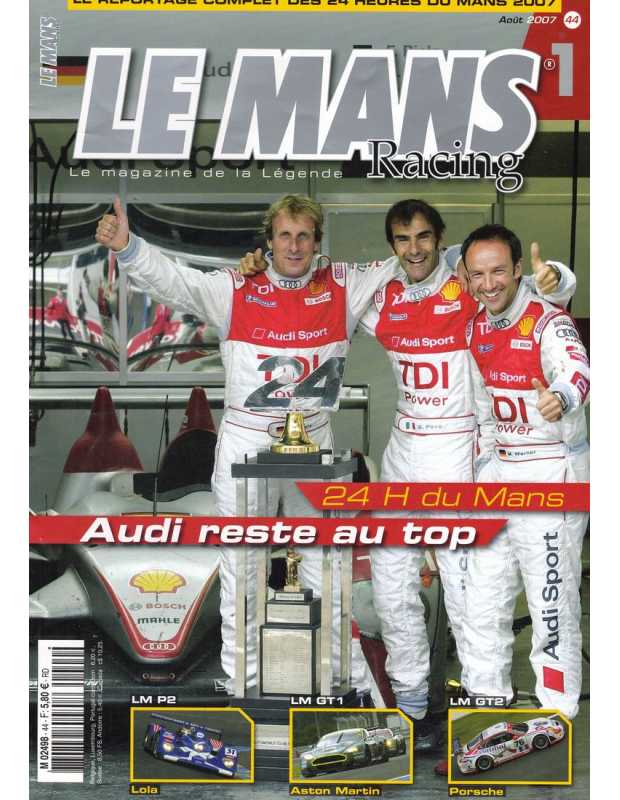 Le Mans Racing N°44 - Audi, reste au Top | Mans Racing N°44 |