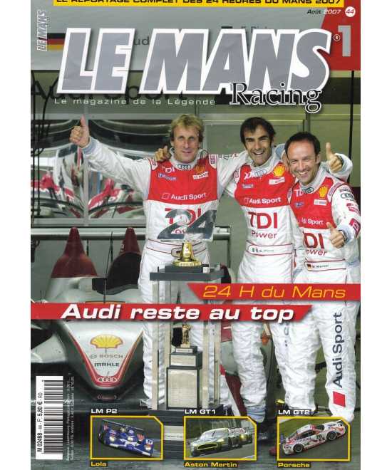 Le Mans Racing N°44 - Audi, reste au Top | Mans Racing N°44 |