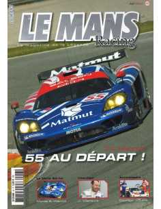 Le Mans Racing N°43 - 55 au départ ! | Mans Racing N°43 |