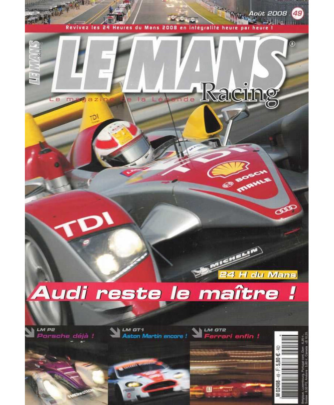 Le Mans Racing N°49 - Audi reste le maître ! | Mans Racing N°49 |