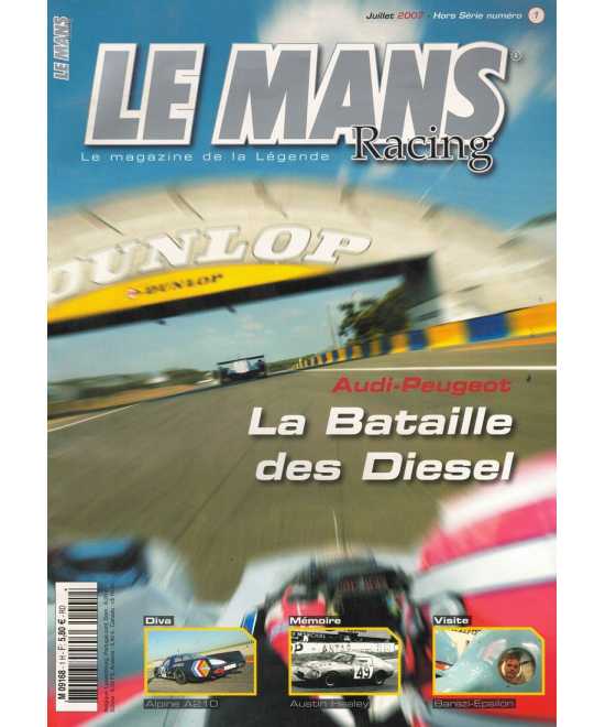 Le Mans Racing Hors-série N°1 - Audi / Peugeot , la Bataille des Diesel | Mans Racing N°HS01 |