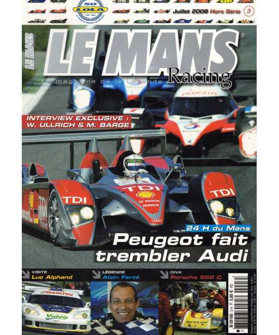 Le Mans Racing Hors-série N°3 - Peugeot fait rembler Audi | Mans Racing N°HS03 |