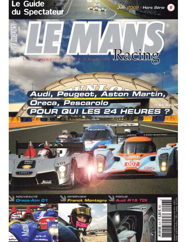 Le Mans Racing Hors-série N°6 - Oreca, Pescarolo, Astan Martin ? | Mans Racing N°HS06 |