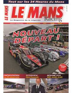Le Mans Racing - Tout sur les 24 heures du Mans 2013 | Mans Racing N°Spécial |