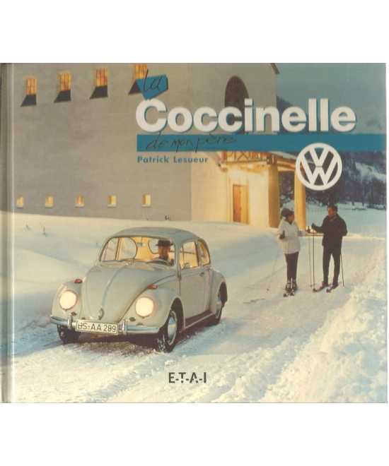 La Volkswagen Coccinelle de mon père | 9782726881927 |
