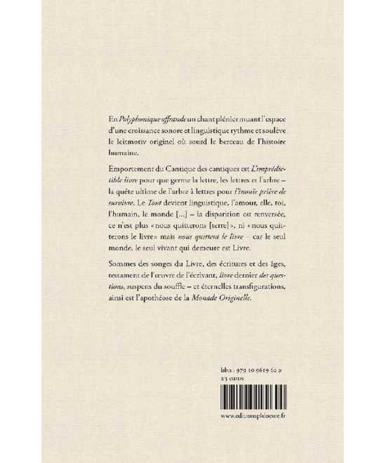 Livre L'imprédictible livre (Trilogie) : Polyphonique offrande - L'imprédictible livre - Monade Originelle Ech-Ardour Pierre ...