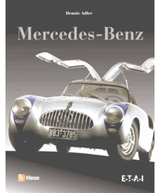 Mercedes-Benz De Dennis Adler (Plus de 250 modèles) | 9782726897416 |