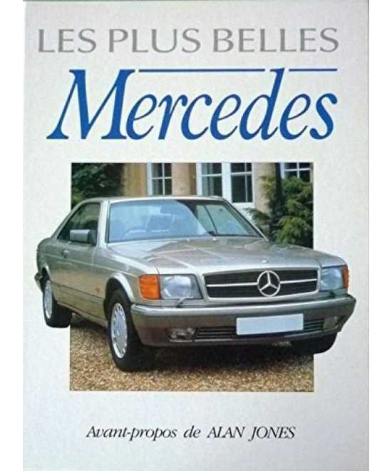 Les plus belles Mercedes De George Bishop | 9782876771116 |