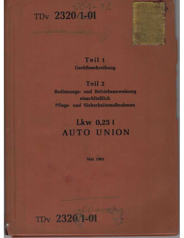Manuel d'entretien Lkw 0.25T Auto-Union | Auto-Union  Lkw |