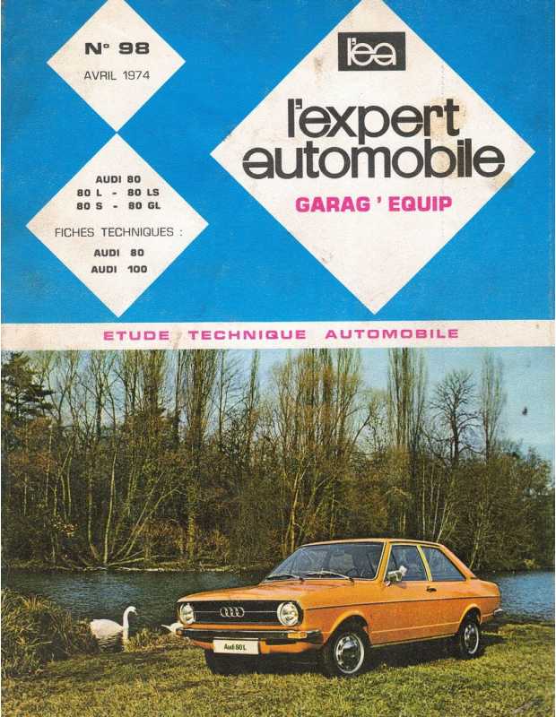 ETUDE TECHNIQUE AUTOMOBILE AUDI 80 - 1974 | LEA 98 |