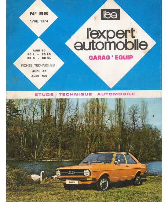 ETUDE TECHNIQUE AUTOMOBILE AUDI 80 - 1974 | LEA 98 |