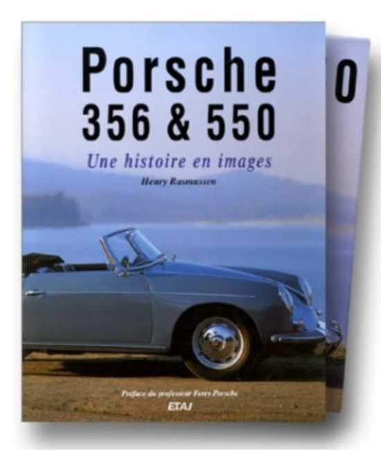 Porsche 356 et 550, une histoire en images | 9782726882368 |