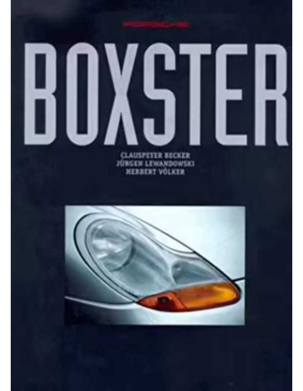 Porsche Boxster De Clauspeter Becker | 9783768809665 |