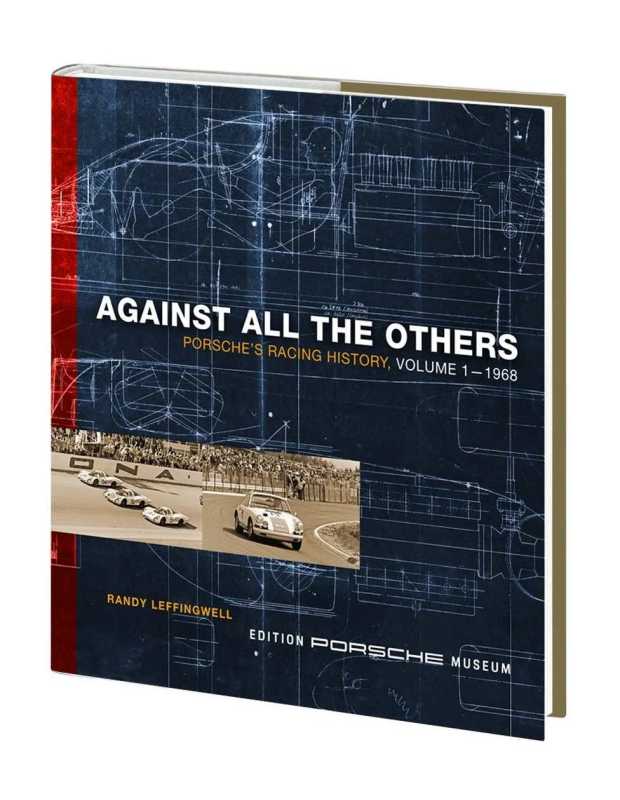Against All the Others - Porsche's Racing History, Vol.1 - 1968 | 9798990614000 |