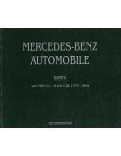 Mercedes-Benz Automobile (1975-1993) - Band 6 | BECHTERMUNZ Vol.6 |