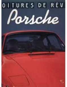 Porsche - Voitures de rêve | 9782263015670 |