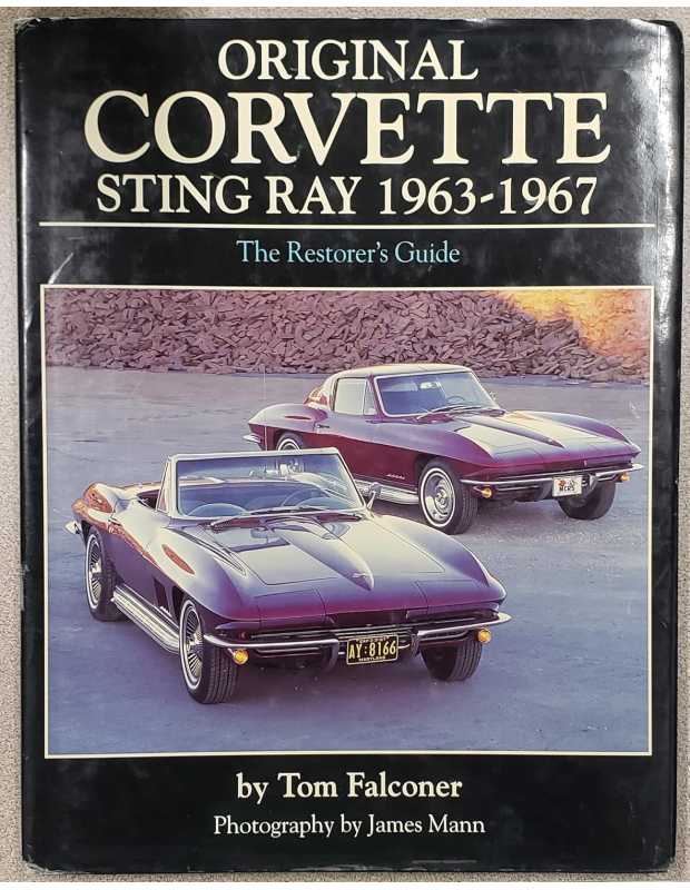 Original Corvette 1963-1967, The Restorer's Guide (STING RAY) | 9781901432145 |