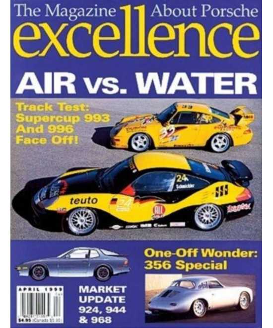 Excellence Magazine Porsche - Issue 84 April 1999 | Excellence Magazine 84 |