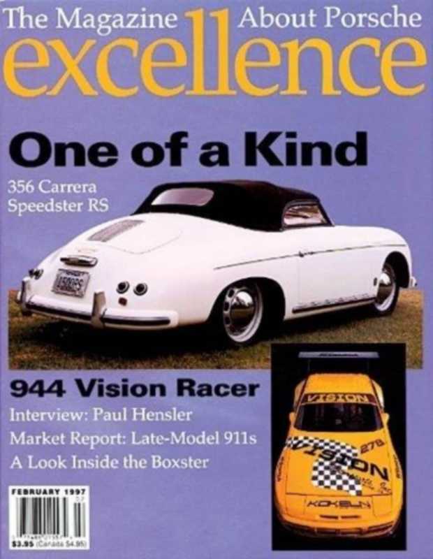 Excellence Magazine Porsche - Issue 67 February 1997 | Excellence Magazine 67 |