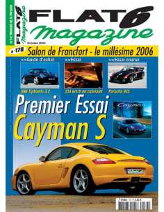 Flat 6 Magazine N°176 - Octobre 2005 Guide Achat : Porsche 996 3.4 Tiptronic | Flat6 N°176 |