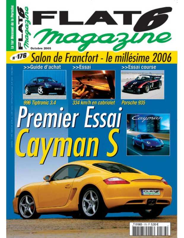 Flat 6 Magazine N°176 - Octobre 2005 Guide Achat : Porsche 996 3.4 Tiptronic | Flat6 N°176 |