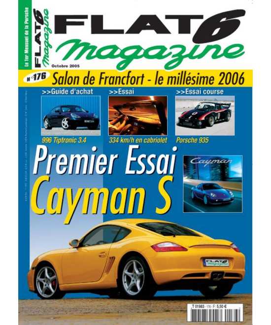 Flat 6 Magazine N°176 - Octobre 2005 Guide Achat : Porsche 996 3.4 Tiptronic | Flat6 N°176 |