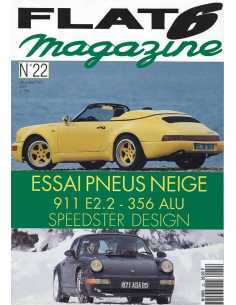 Flat 6 Magazine N°22 - Décembre 1992 Essai : pneus neige | Flat6 N°22 |