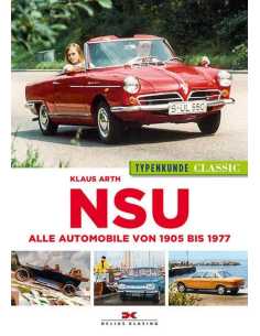 NSU Alle automobile von 1905 bis 1977 | 9783667106902 |
