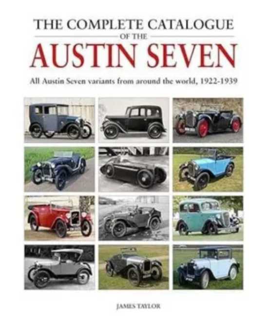 The Complete Catalogue of the Austin Seven - 1922-1939 | 9781914929076 |