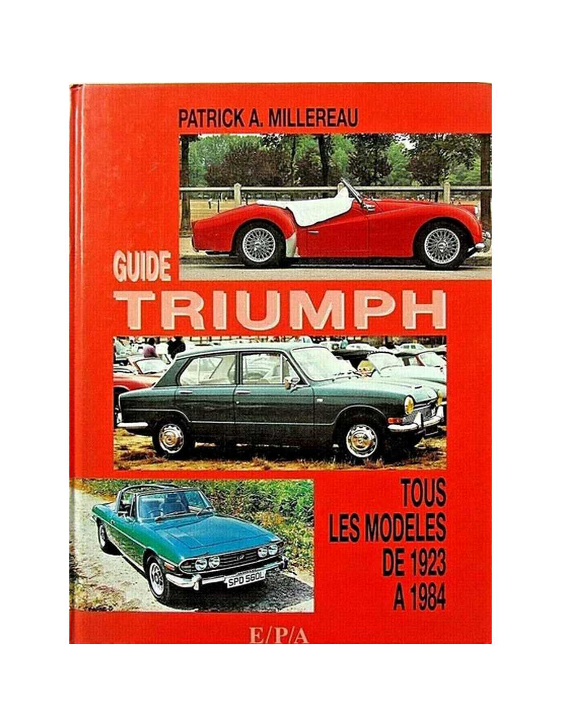 Livre Triumph TR - Miniatures Et Brochures Commerciales Non Commercialisées - Neuf