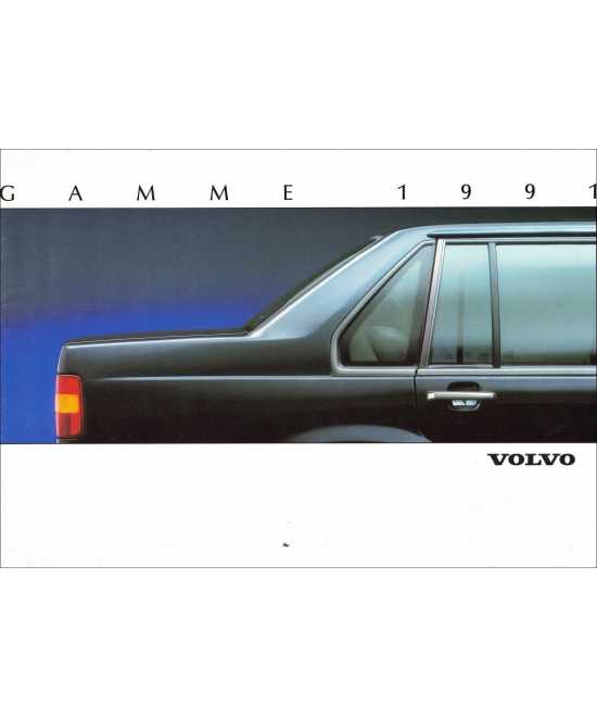 Brochure VOLVO Gamme 1991 (Français) | Volvo 31 |