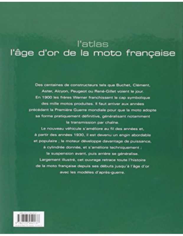 L'âge d'or de la moto française / Editions ATLAS | 9782723452137 |