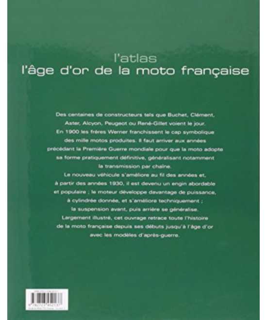 L'âge d'or de la moto française / Editions ATLAS | 9782723452137 |