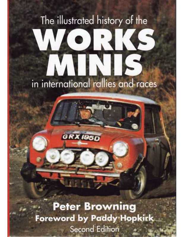 The Works Minis - The International rallies and races | 9780854299676 |
