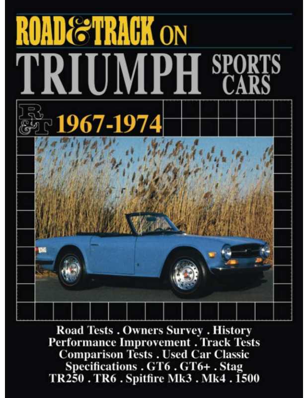 TRIUMPH Sports Cars 1967-1974 (Road & Track on ) | 9780946489480 |