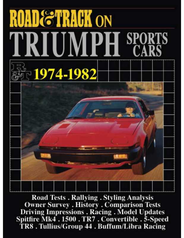 TRIUMPH Sports Cars 1974-1982 (Road & Track on) | 9780946489282 |