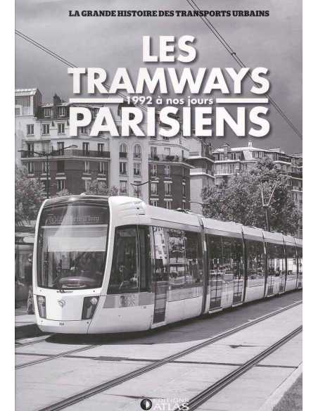Les tramways parisiens 1992 à nos jours De Clive Lammning | 9782731248685 |