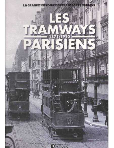 Les tramways parisiens 1871-1910 De Clive Lamming | 9782731248593 |