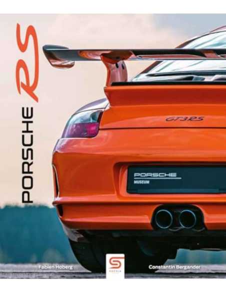 Porsche RS De Constantin Bergander (2ème édition) | 9782385141172 |
