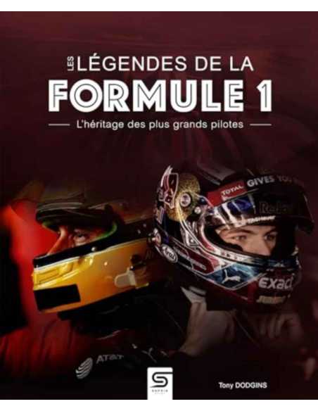 Les légendes de la Formule 1 De Tony Dodgins | 9782385141028 |